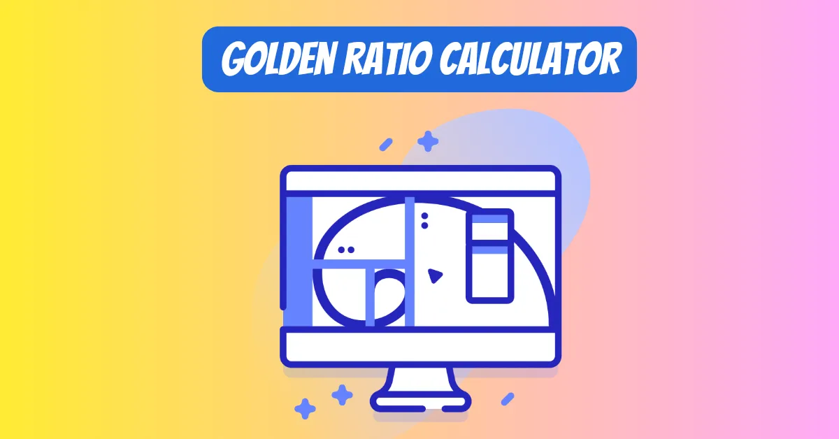 Golden Ratio Calculator: Explore perfect lengths for designs